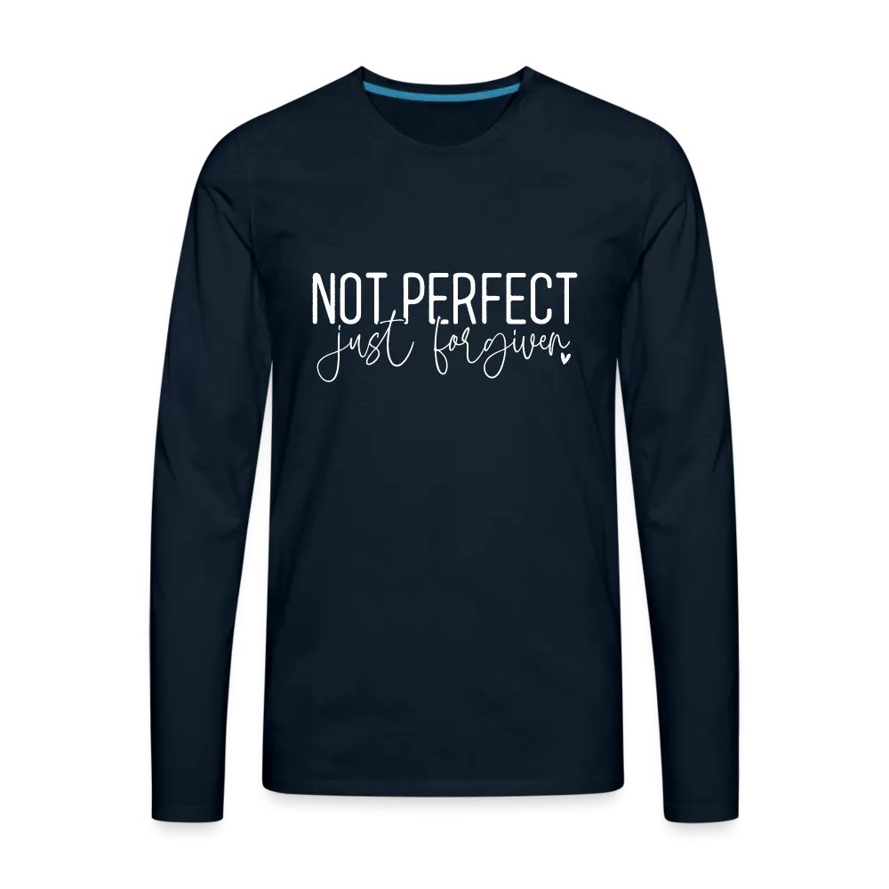 Not Perfect Just Forgiven Men's Premium Long Sleeve T-Shirt